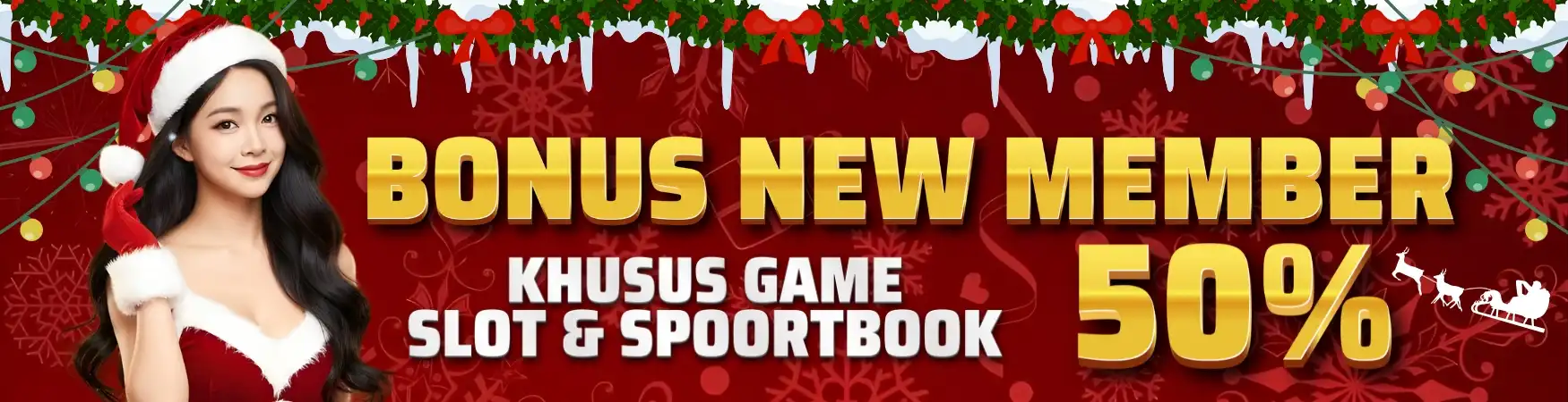 BONUS NEW MEMBER SLOT